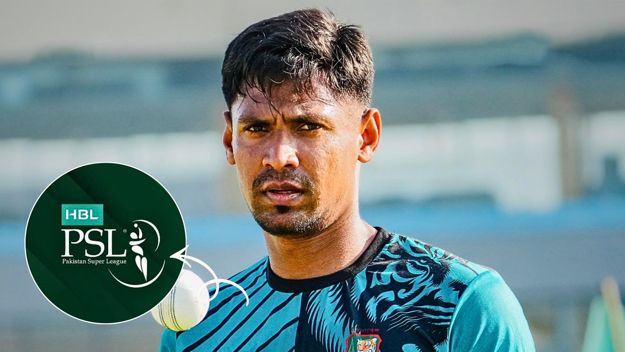 পিএসএলে খেলতে নিবন্ধন করেছেন মোস্তাফিজসহ ১০ বাংলাদেশি